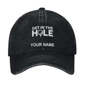 Get In The Hole Custom Embroidered Baseball Cap, Funny Golf Hat, Dad Golf Gift