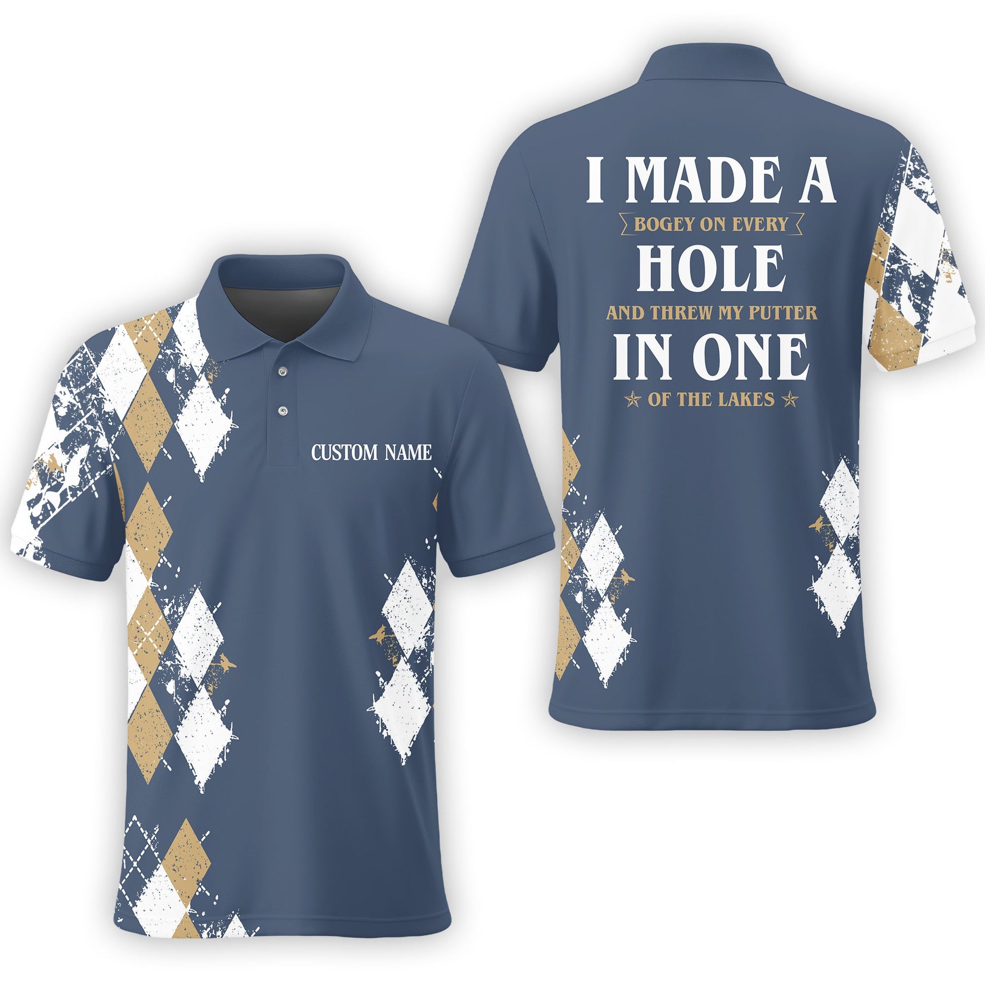 I Made A Bogey On Every Hole, Custom Polo Shirt, Present For Golfer