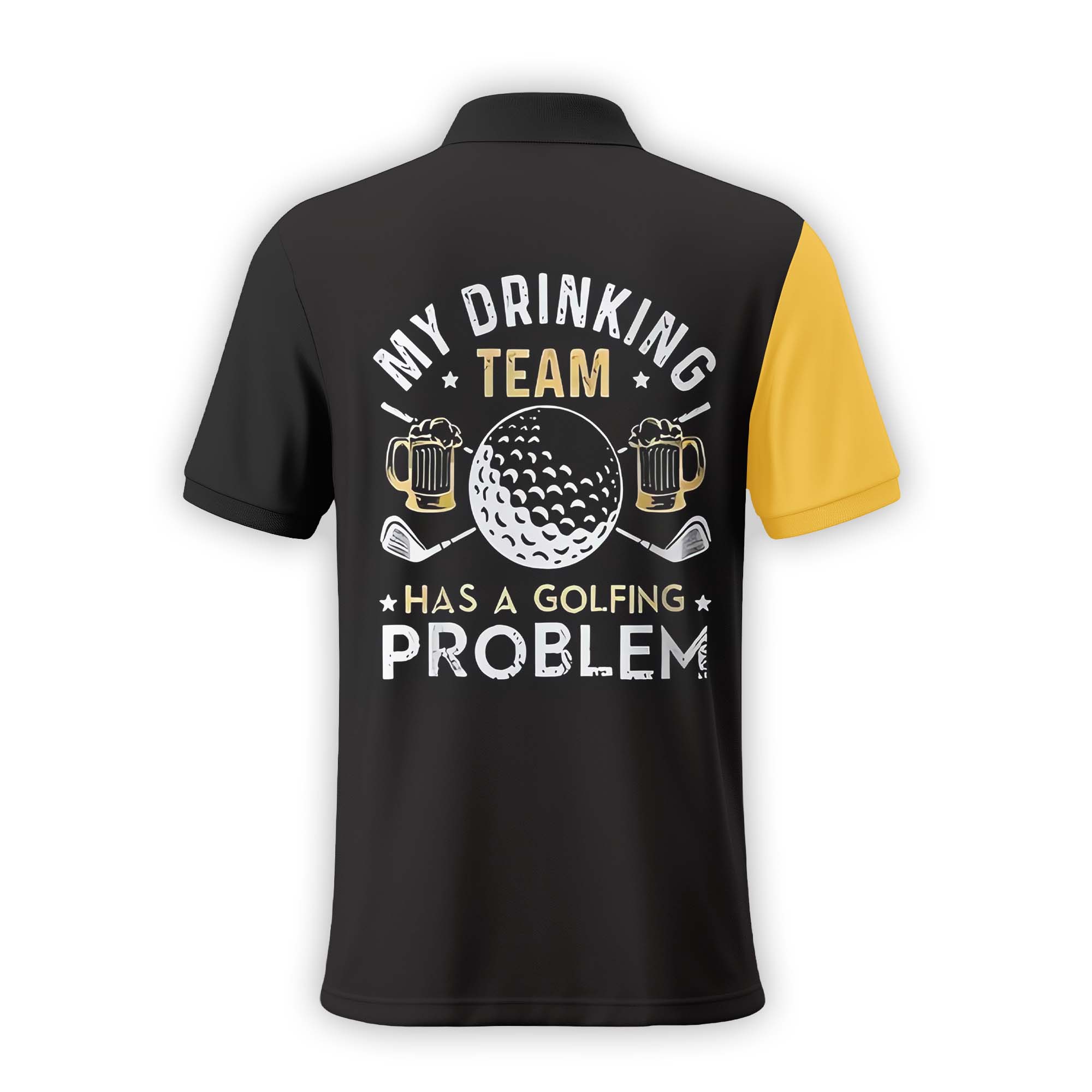 My Drinking Team Has A Golfing Problem Custom Name Golf Polo Shirt, Golf Shirt, Gift For Golfers