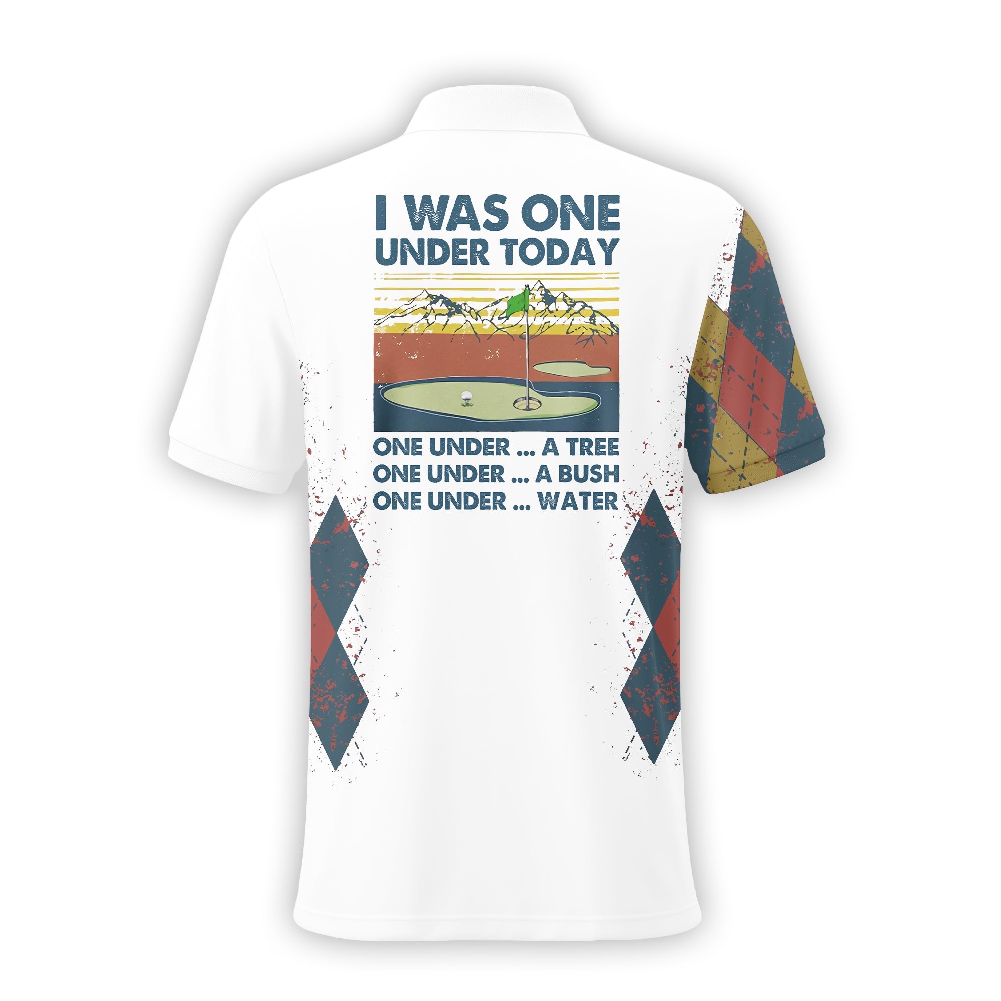 I Was One Under Today , Custom Polo Golf Shirt, Present For Golfer