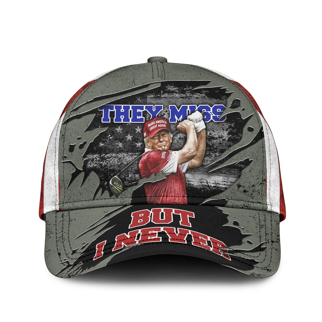 They Miss But I Never Trump 2024 Golf Cap, Graphic Full Print Cap, Trump Cap, Gifts For Golfers