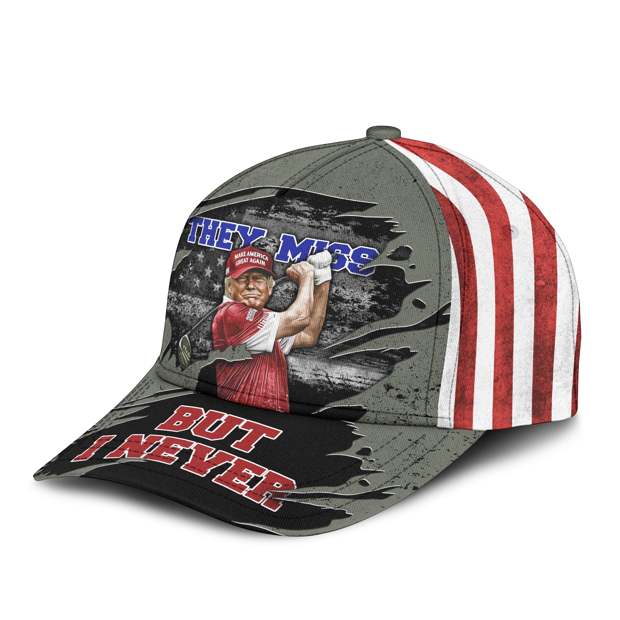 They Miss But I Never Trump 2024 Golf Cap, Graphic Full Print Cap, Trump Cap, Gifts For Golfers