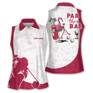 Par Then Bar Flamingo Sleeveless Women Golf Shirt, Funny Golf Shirts For Ladies, Golf Gifts For Women
