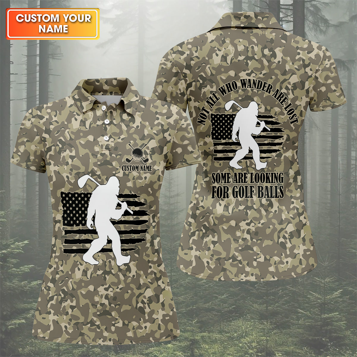 Not All Who Wander Are Lost Bigfoot Patriotic Golf Shirt, Camo Polo Shirt, Ladies Golf Shirts