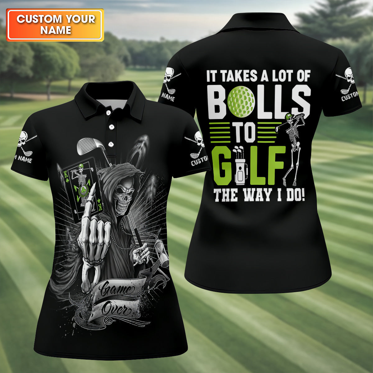 It Takes a Lot of Balls to Golf the Way I Do Funny Skeleton Ladies Golf Tops, Cool Golf Gifts, Golfing Apparel
