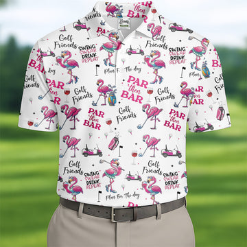 Par Then Bar Flamingo Funny Golf Shirt, Couple Golf Shirt, Matching Golf Shirt, Couple Matching Golf Outfits