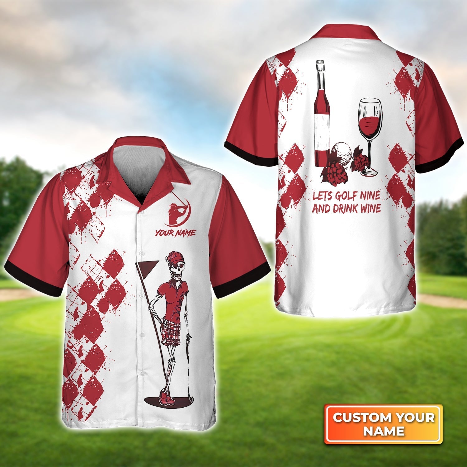 Golf Nine And Drink Wine - Personalized Name 3D Hawaiian Shirt Gift For Golfer