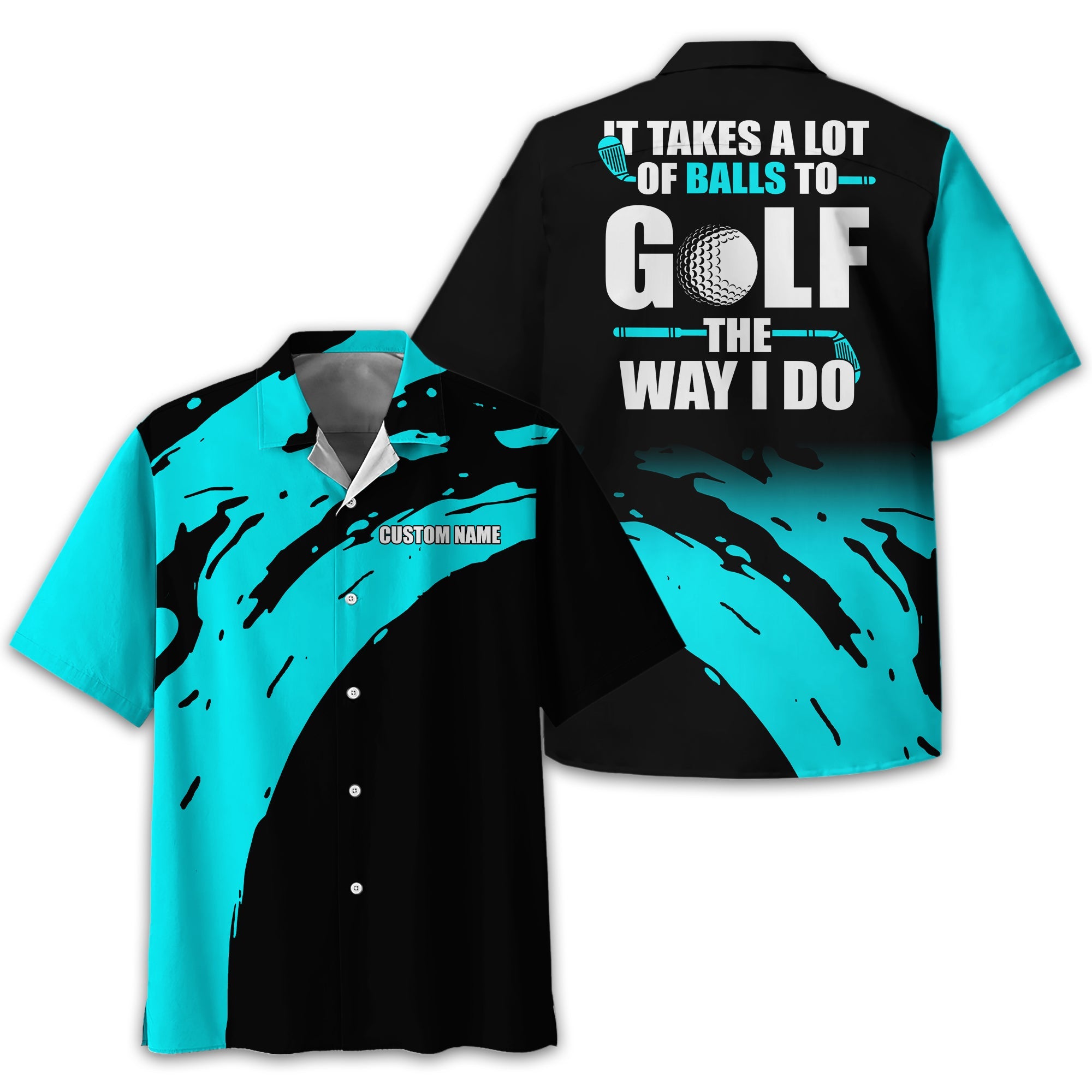 It Takes A Lot Of Balls To Golf The Way I Do Personalized Golf Polo Shirt, Golf Shirt For Men, Gift For Golfers