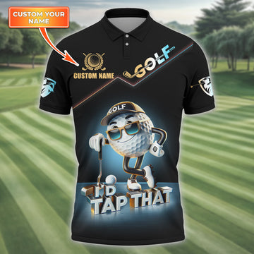 I'd Tap That Customize Golf Polo Shirt, Funny Golf Shirt, Golfing Apparel, Gift For Golfers