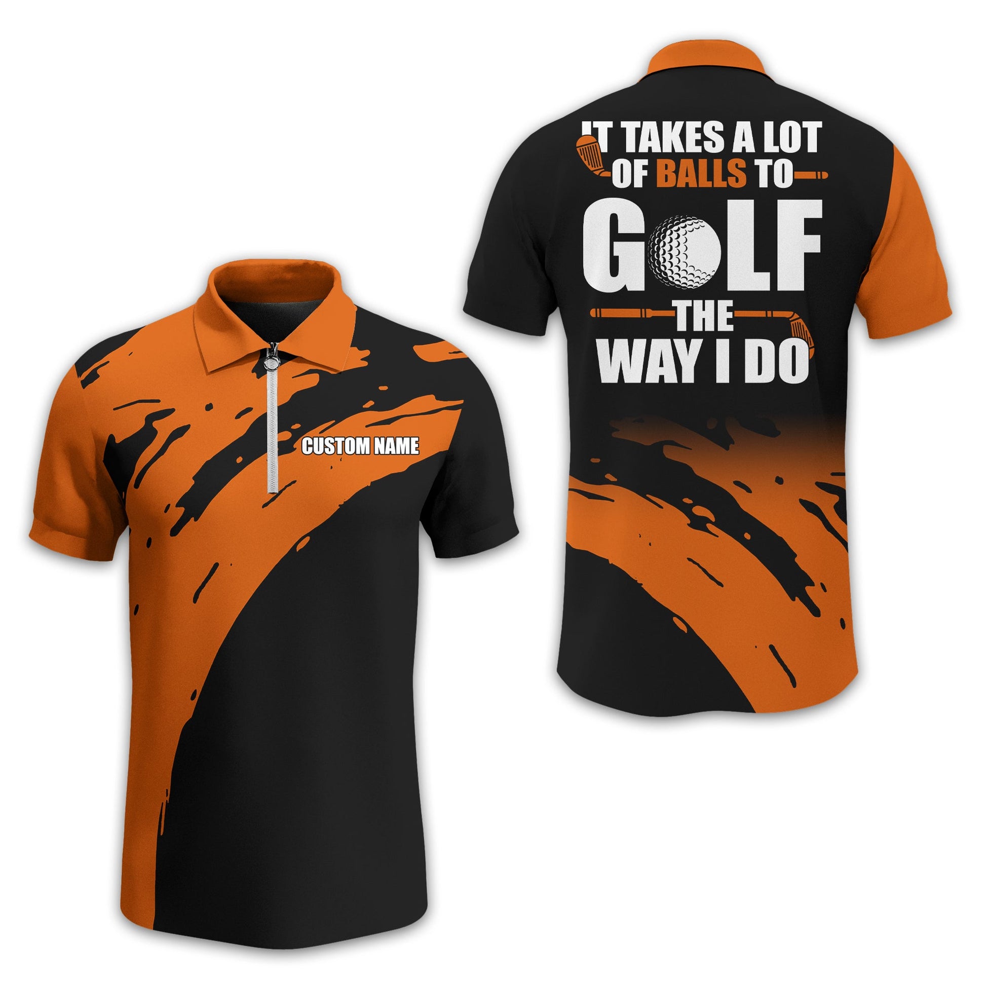 It Takes A Lot Of Balls To Golf The Way I Do Personalized Golf Polo Shirt, Golf Shirt For Men, Gift For Golfers