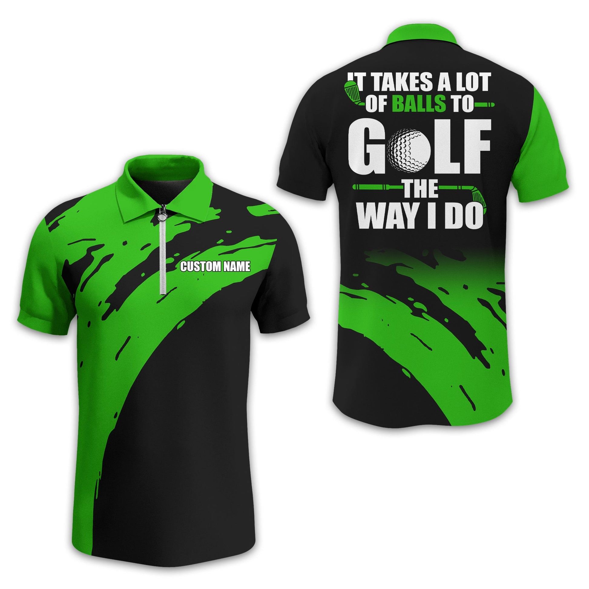 It Takes A Lot Of Balls To Golf The Way I Do Personalized Golf Polo Shirt, Golf Shirt For Men, Gift For Golfers