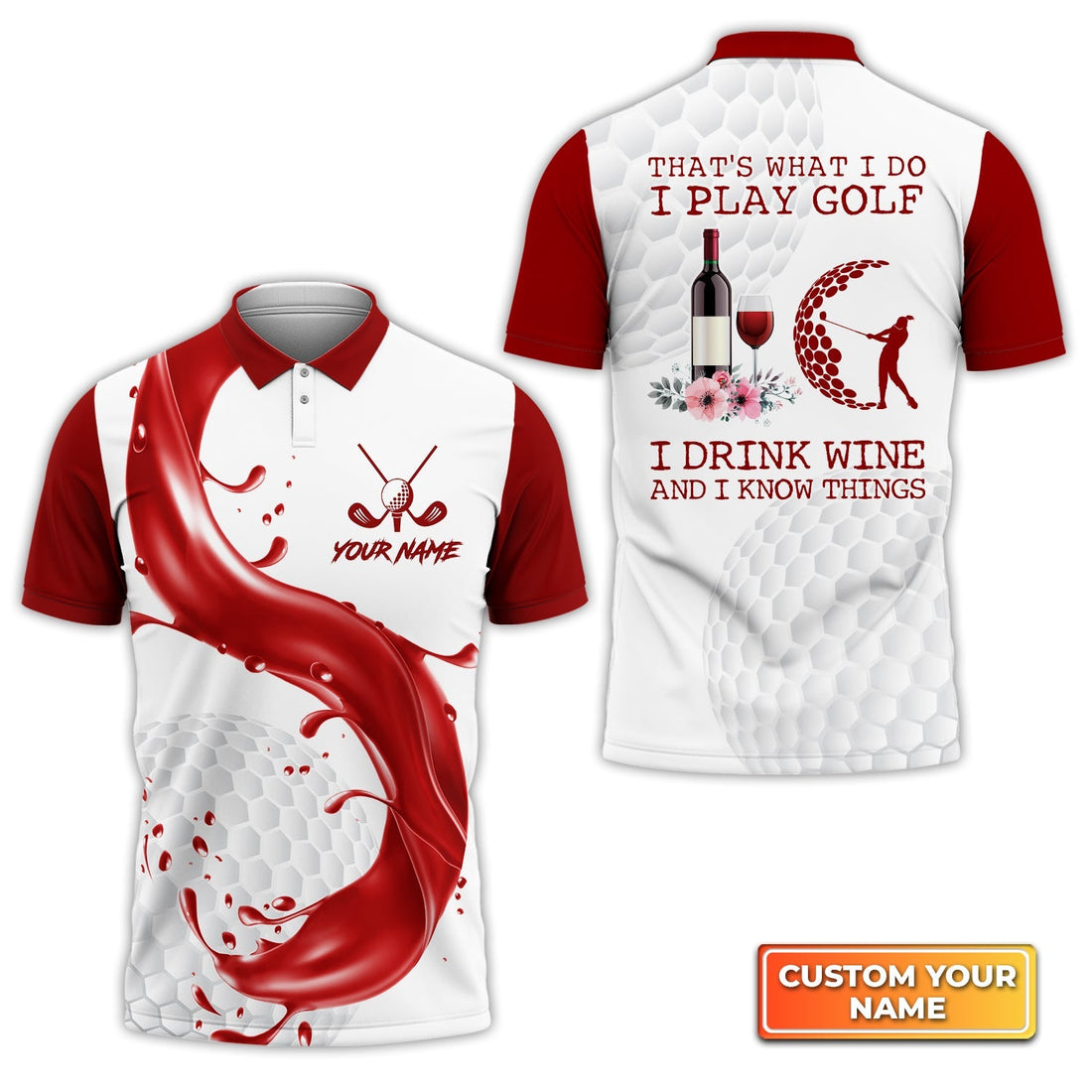 That's What I Do I Play Golf I Drink Wine, Golfing Apparel, Golf Clothing, Mens Golf Gift