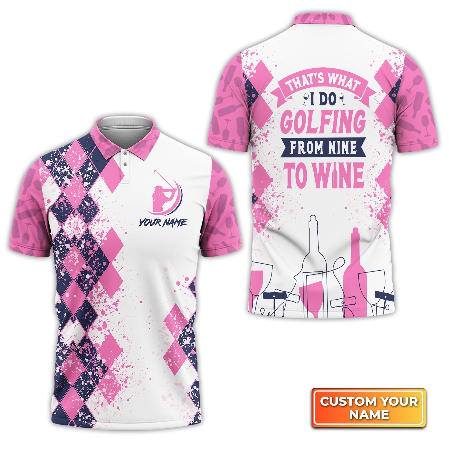 Golfing From Nine To Wine - Personalized Name 3D Polo Shirt Gift For Golfers