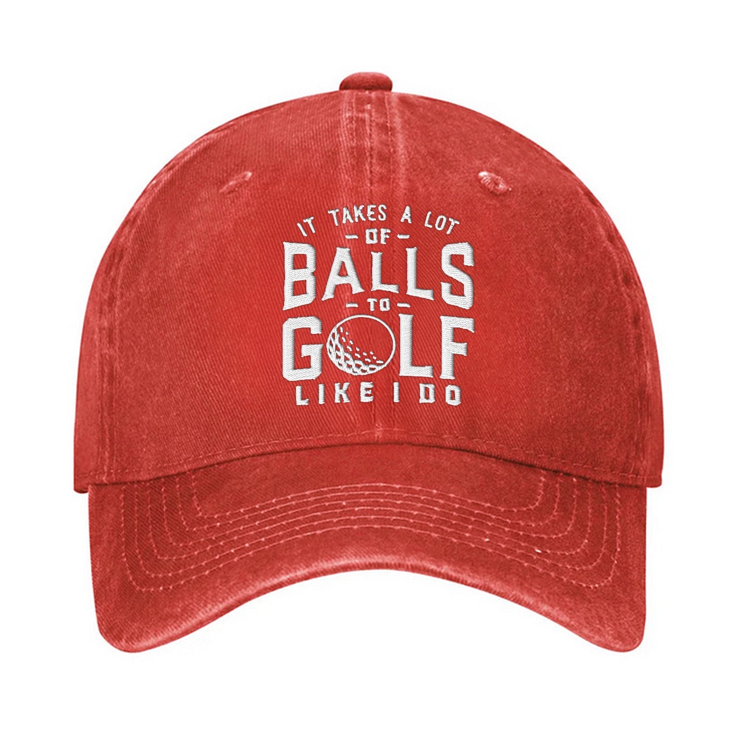 It Takes A Lot Of Balls To Golf Like I Do Embroidered Baseball Cap, Funny Golf Hat, Dad Golf Gift