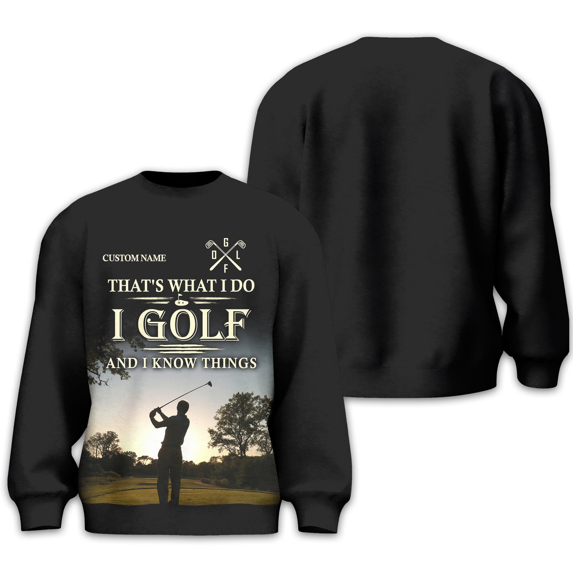 Thats What I Do I Golf, Personalized Golf Shirt, Unique Gift For Golfer