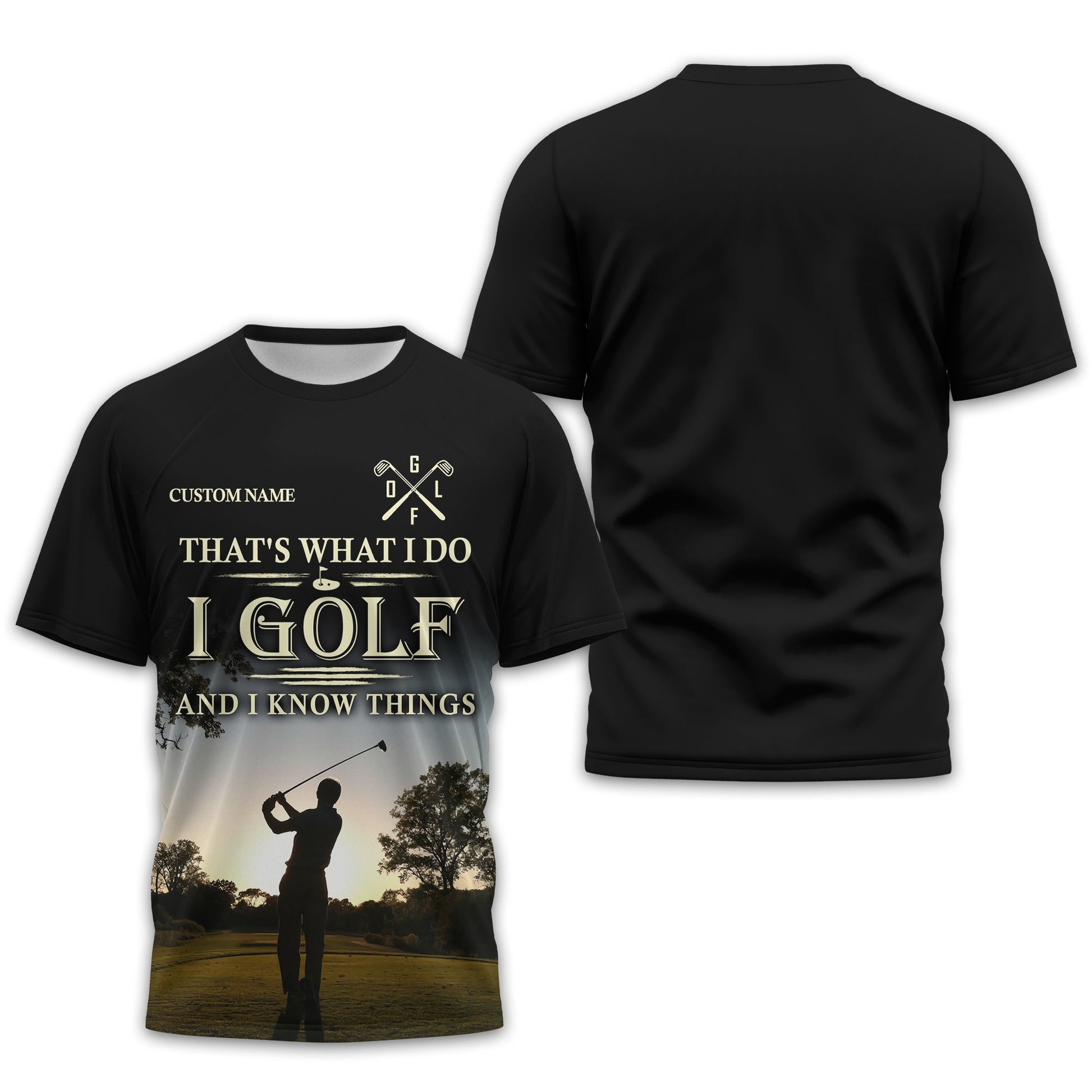 Thats What I Do I Golf, Personalized Golf Shirt, Unique Gift For Golfer
