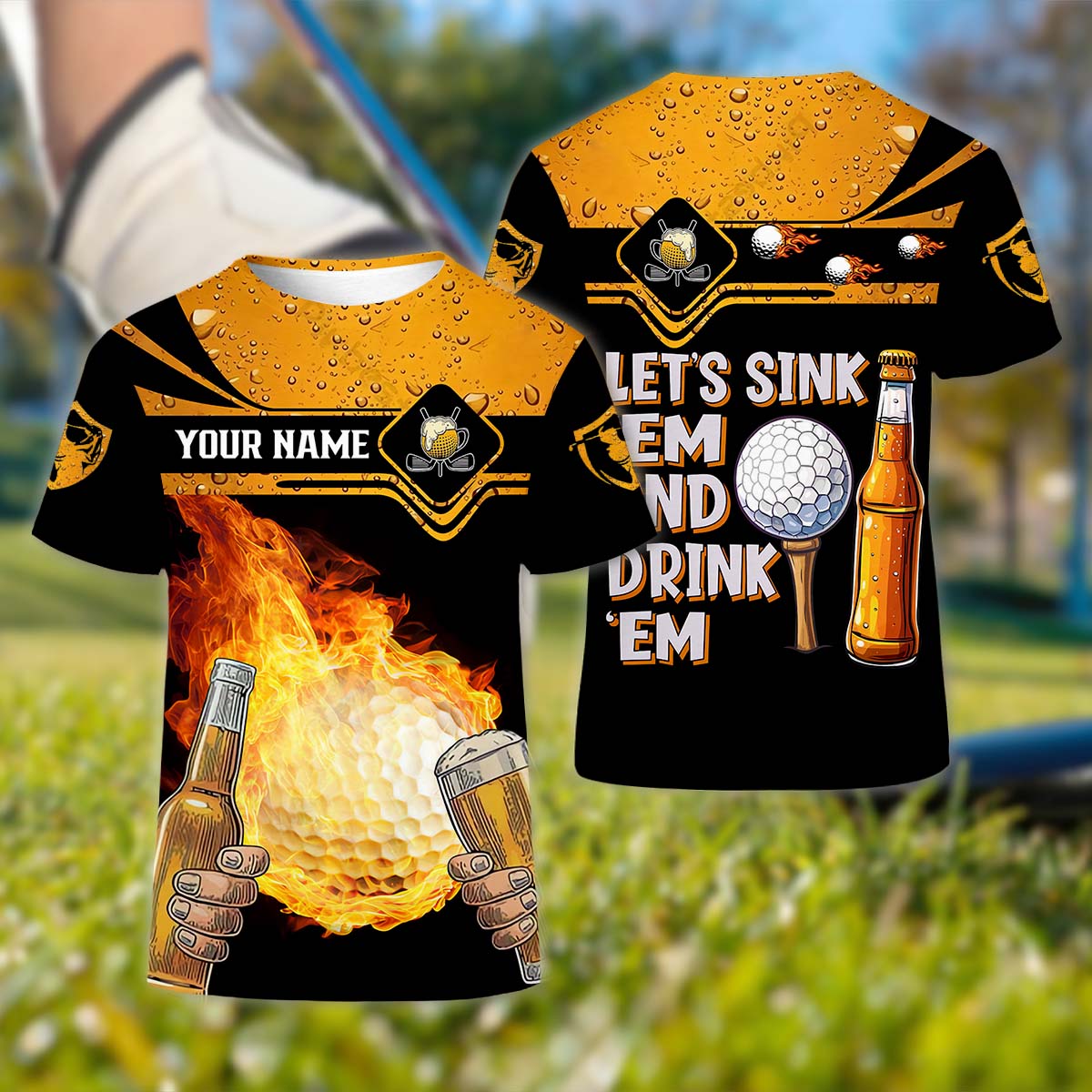 Let's Sink 'Em And Drink 'Em, Custom Golf Shirt, Personalized Golf Shirt, Unique Gift For Golfer
