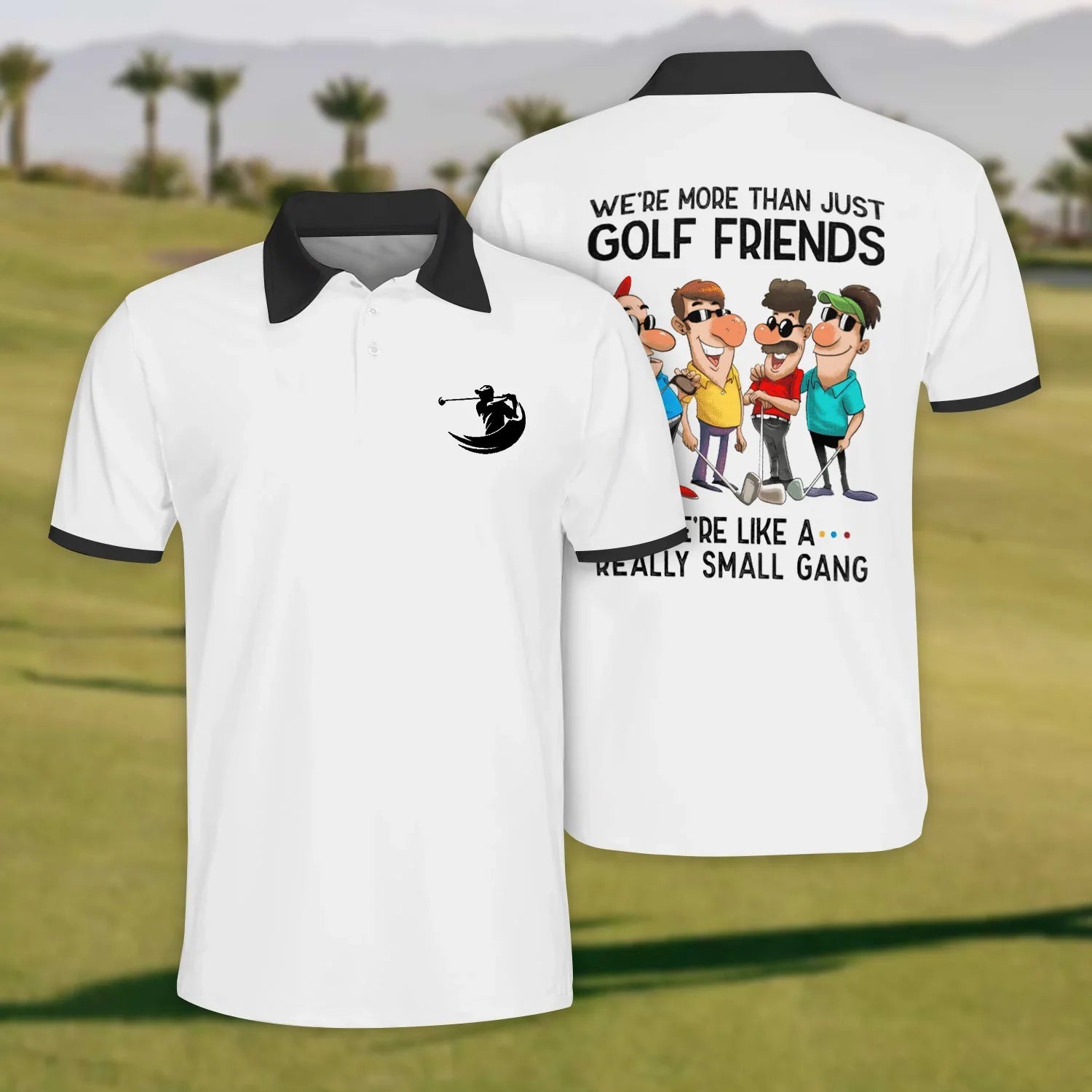 We Are More Than Just Golf Friends Golf Polo Shirt, Mens Golf Shirt, Funny Golf Shirt