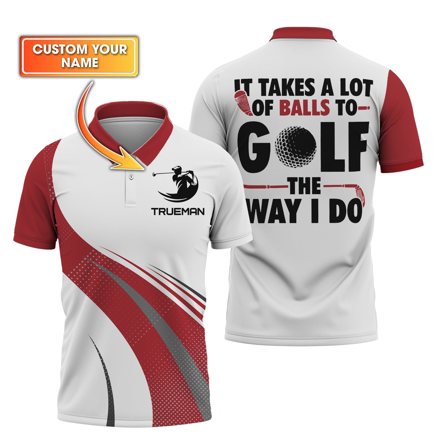 It Take A Lot Of Balls To Golf, Personalized Golf Shirt, Unique Gift For Golfer