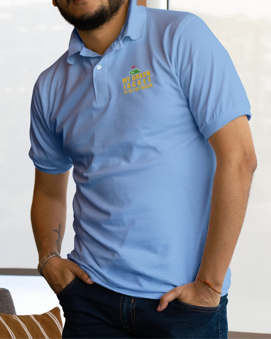 My Green Jacket Is In The Wash Men's Golf Polo Shirt, Golf Gifts For Men