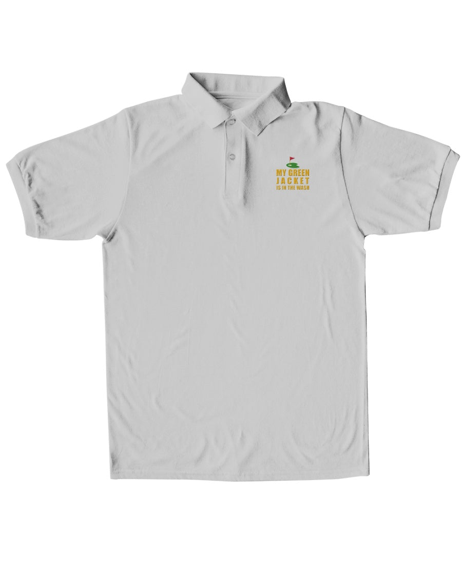 My Green Jacket Is In The Wash Men's Golf Polo Shirt, Golf Gifts For Men