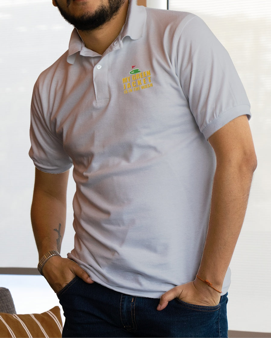 My Green Jacket Is In The Wash Men's Golf Polo Shirt, Golf Gifts For Men